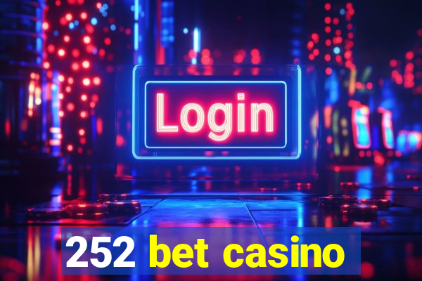 252 bet casino